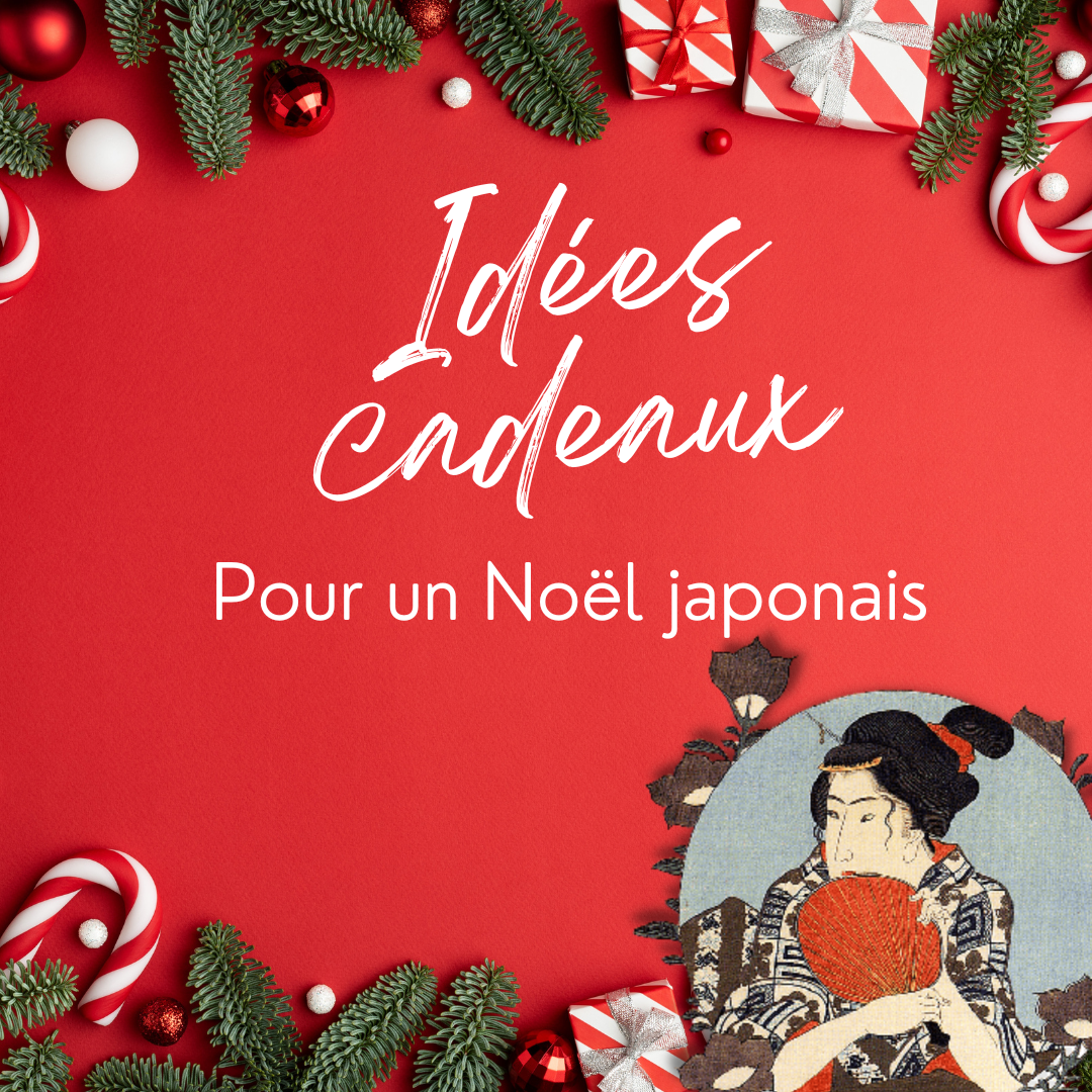 Idée cadeau Noel Japon japonais