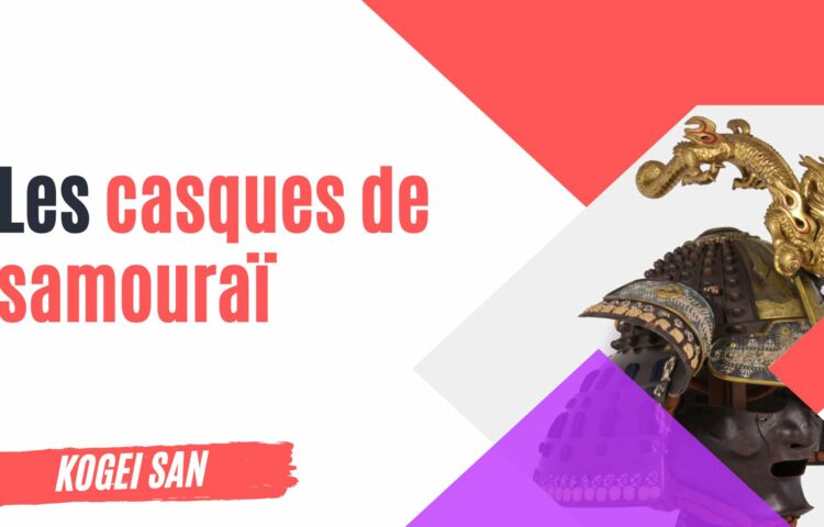 Casques samouraï kabuto